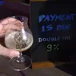 Payment Is Due z Barrier Brewing Co